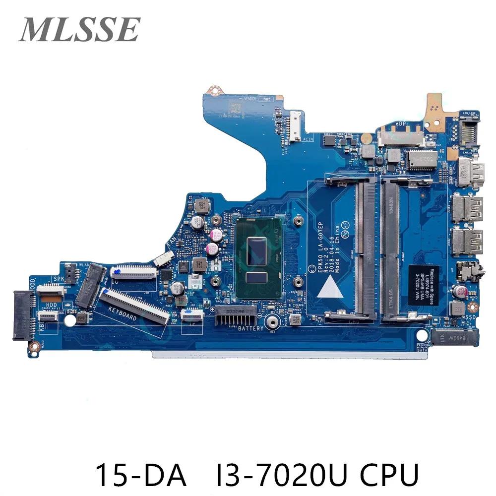 HP 15-DA Ʈ  SR3LD I3-7020U CPU L49974-601 L49974-001 EPK50 LA-G07DP DDR4 MB 100% ׽Ʈ Ϸ,  